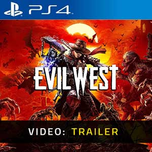 Evil West PS4 Video Trailer