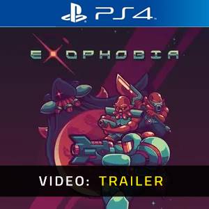 Exophobia - Video Trailer