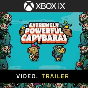 Extremely Powerful Capybaras Video Trailer