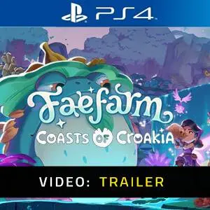 Fae Farm Coasts of Croakia PS4 Video Trailer