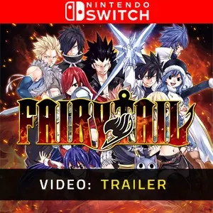 Fairy Tail Nintendo Switch - Video Trailer