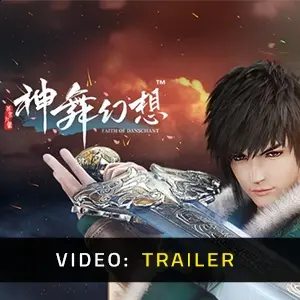 Faith of Danschant – Trailer