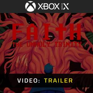 FAITH The Unholy Trinity - Trailer