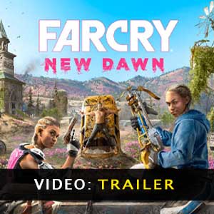 Far Cry New Dawn Video Trailer