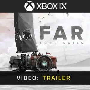 FAR: Lone Sails Xbox Series - Video Trailer