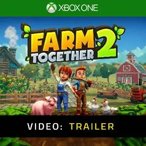Farm Together 2 Xbox One - Trailer
