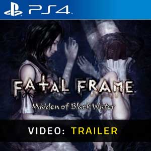 FATAL FRAME Maiden of Black Water PS4 Video Trailer