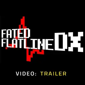 Fated Flatline DX - Video Trailer