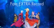 Fate/Extra Record Secures January 2027 Launch With New Publisher Aniplex