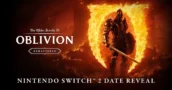 The Elder Scrolls IV: Oblivion Remastered Launches August 11 On Nintendo Switch 2