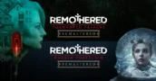 Remothered: Tormented Fathers and Broken Porcelain are being Remastered in UE5