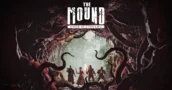 Watch The Mound: Omen of Cthulhu Gameplay Overview ahead of Steam Next Fest Demo