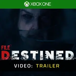 File Destined Xbox One - Video Trailer