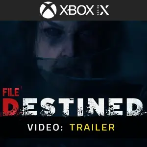 File Destined Xbox Series - Video Trailer