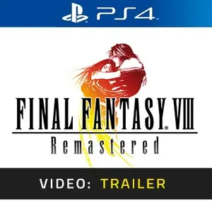 Final Fantasy 8 Remastered PS4 Video Trailer