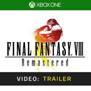 Final Fantasy 8 Remastered Xbox One Video Trailer