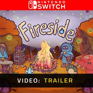 Fireside Nintendo Switch - Trailer