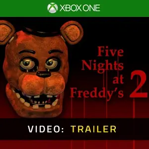 Five Nights at Freddy's 2 Xbox One - Trailer