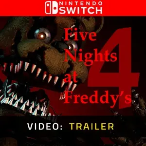 Five Nights at Freddy’s 4 Nintendo Switch - Trailer
