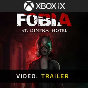 FOBIA St Dinfna Hotel Xbox Series- Video Trailer