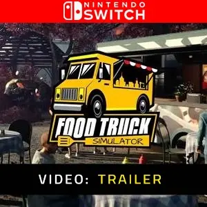 Food Truck Simulator - Video Trailer