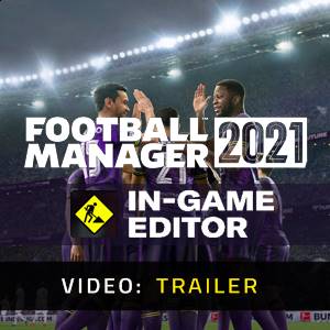 Football Manager 2021 In-game Editor Video Trailer