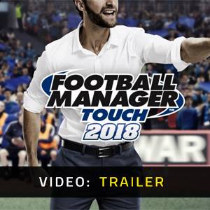 Football Manager Touch 2018 - Video Trailer