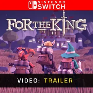 For The King Nintendo Switch Video Trailer