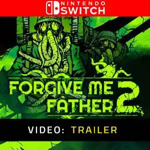 Forgive Me Father 2 Nintendo Switch Video Trailer