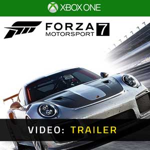 Forza Motorsport 7 Xbox One- Trailer