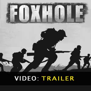 Foxhole - Video Trailer