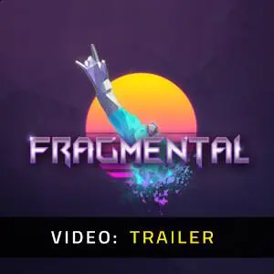 Fragmental – Trailer