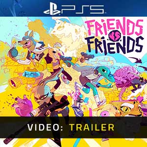 Friends vs Friends Video Trailer