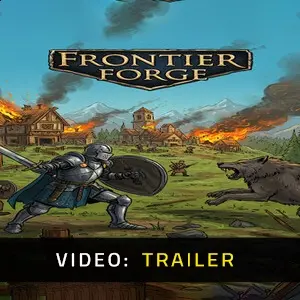 Frontier Forge - Video Trailer