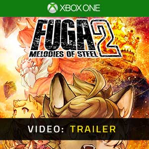 Fuga Melodies of Steel 2 - Video Trailer