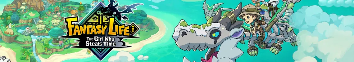 A LIFE RPG WHERE EVERY JOB LEADS TO ESCAPE - FANTASY LIFE i: THE GIRL WHO STEALS TIME A LIFE RPG WHERE EVERY JOB LEADS TO ESCAPE - FANTASY LIFE i: THE GIRL WHO STEALS TIME