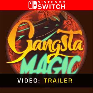 Gangsta Magic Nintendo Switch- Trailer