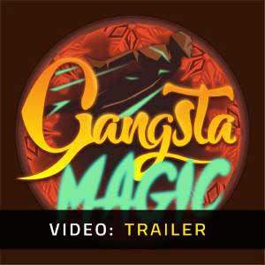 Gangsta Magic - Trailer
