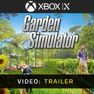 Garden Simulator Xbox Series- Video Trailer