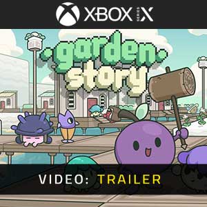 Garden Story Xbox Series Video Trailer