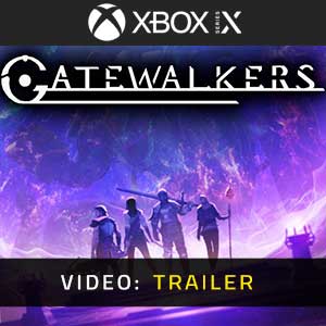 Gatewalkers Xbox Series Video Trailer
