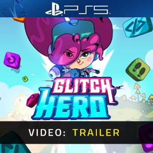 Glitch Hero Video Trailer