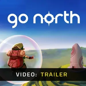 Go North - Trailer