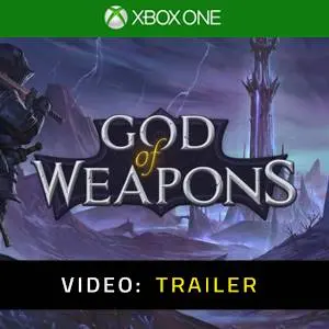 God Of Weapons Xbox One - Video Trailer