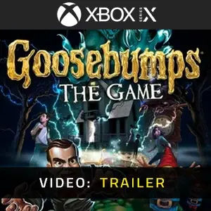 Goosebumps: The Game Xbox Series - Trailer