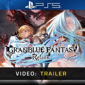 Granblue Fantasy Relink PS5 Video Trailer
