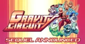 Gravity Circuit 2 Is Coming And You Can Get The First Game Free Right Now