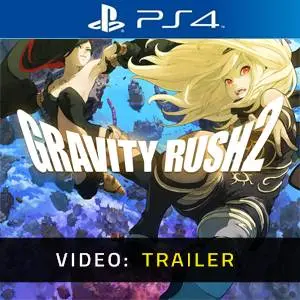 Gravity Rush 2 PS4 - Video Trailer