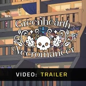 Greenhearth Necromancer - Trailer
