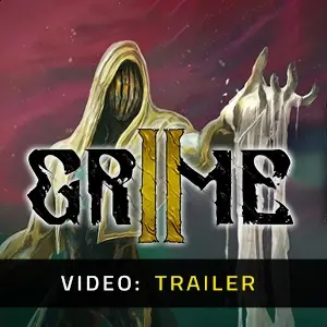 Grime 2 - Trailer